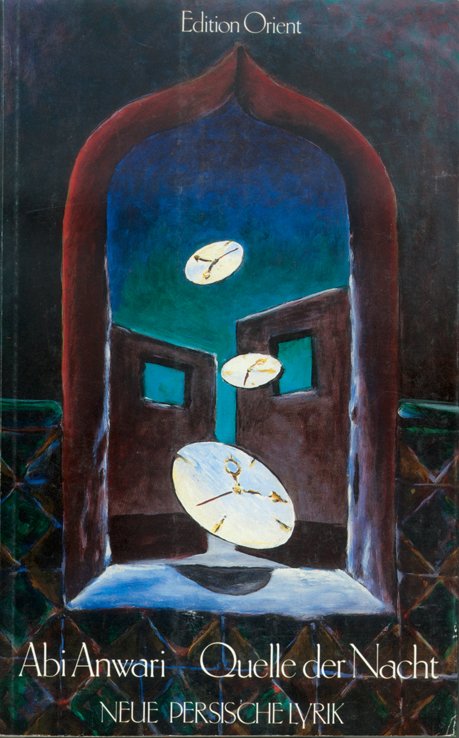 Quelle der Nacht, Neue persische Lyrik