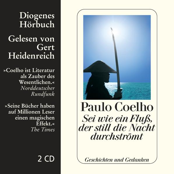 Sei wie ein Fluß, der still die Nacht durchströmt, Geschichten und Gedanken