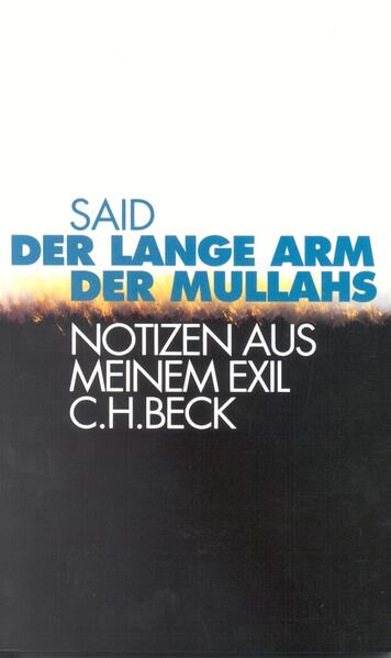 Der lange Arm der Mullahs. Notizen aus meinem Exil