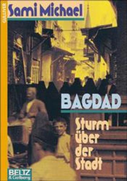 Bagdad - Sturm über der Stadt