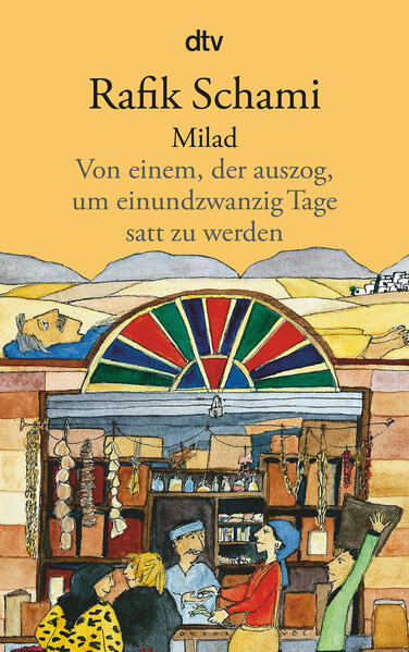 Milad, Von einem, der auszog, um einundzwanzig Tage satt zu werden 