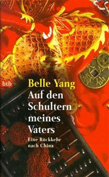 Auf den Schultern meines Vaters, Eine Rückkehr nach China