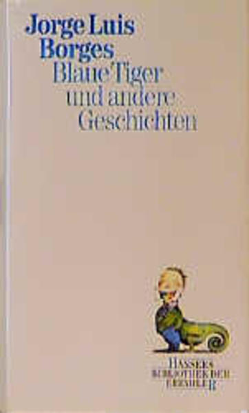 Blaue Tiger und andere Geschichten