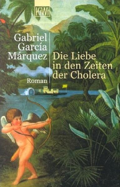 Die Liebe in den Zeiten der Cholera