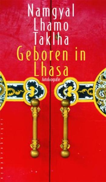Geboren in Lhasa