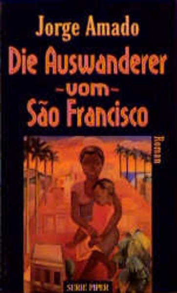 Die Auswanderer vom Sào Francisco