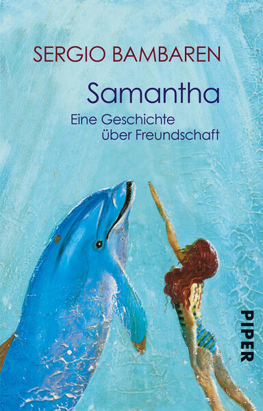 Samantha. Eine Geschichte über Freundschaft