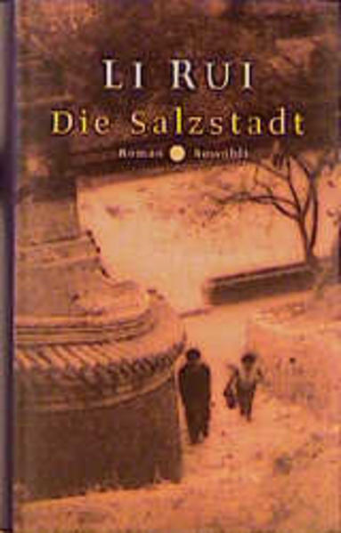 Die Salzstadt. Roman