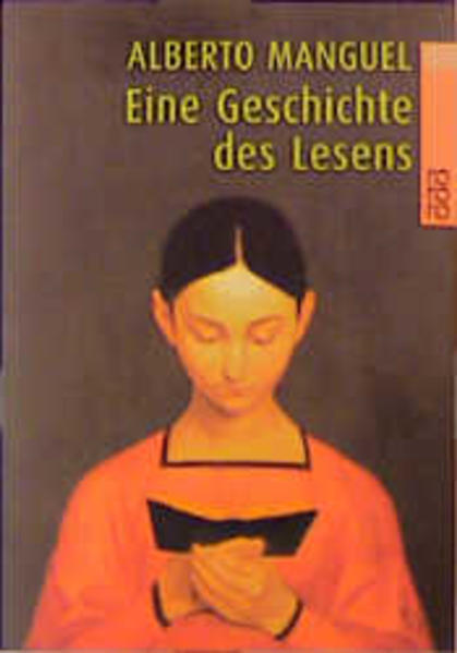 Eine Geschichte des Lesens