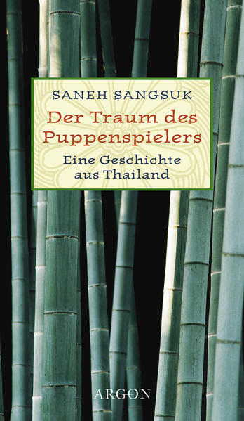Der Traum des Puppenspielers. Eine Geschichte aus Thailand
