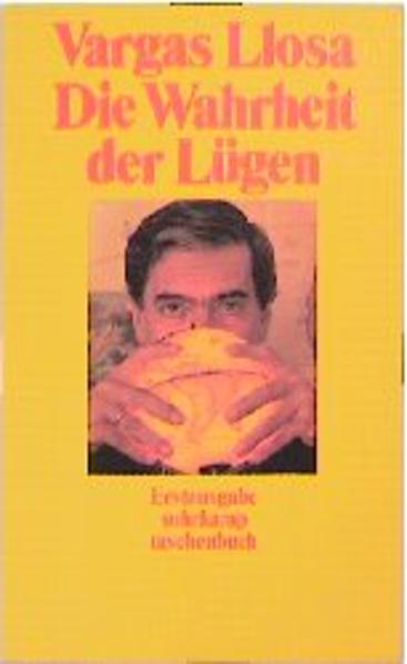 Die Wahrheit der Lügen. Essays zur Literatur