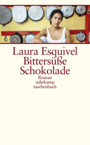 Bittersüße Schokolade. Mexikanischer Roman um Liebe, Kochrezepte und bewährte Hausmittel in monatlichen Fortsetzungen.