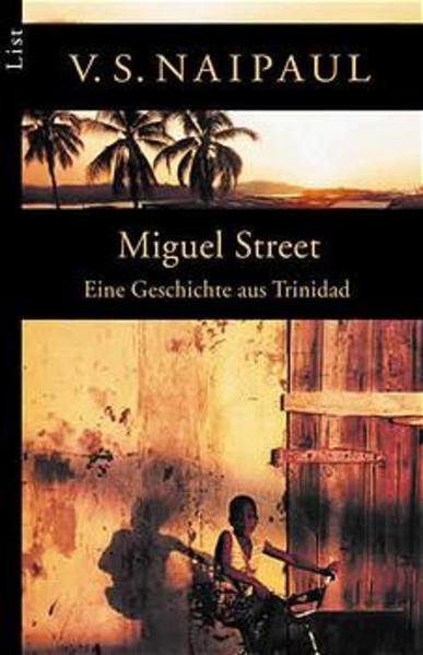 Miguel Street, eine Geschichten aus Trinidad