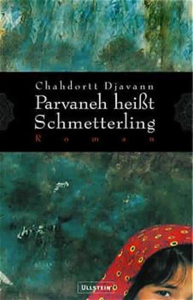 Parvaneh heißt Schmetterling