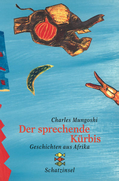 Der sprechende Kürbis: Geschichten aus Afrika