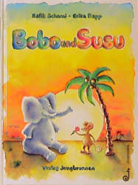 Bobo und Susu. Als der Elefant sich in eine Maus verliebte