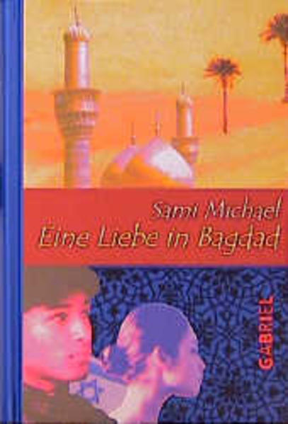 Eine Liebe in Bagdad