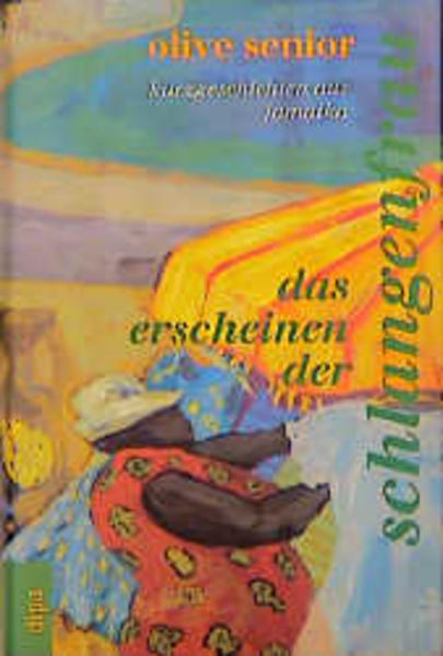 das erscheinen der schlangenfrau. kurzgeschichten aus jamaika.