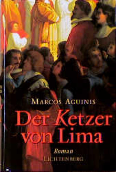 Der Ketzer von Lima