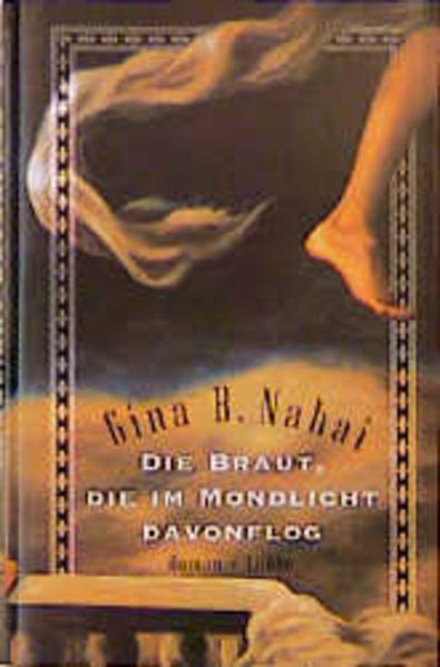 Die Braut, die im Mondlicht davonflog