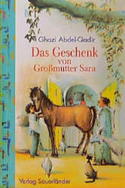 Das Geschenk von Großmutter Sara