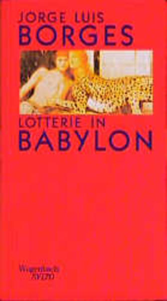 Lotterie in Babylon. Die schönsten Erzählungen