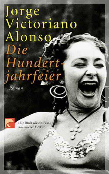 Die Hundertjahrfeier