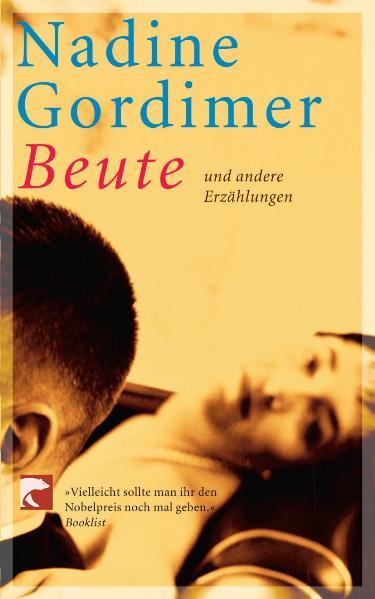 Beute und andere Erzählungen
