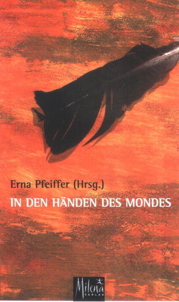 In den Händen des Mondes. Texte lateinamerikanischer Frauen