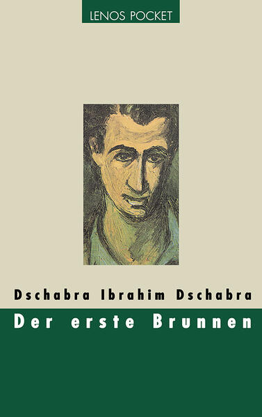 Der erste Brunnen. Eine Kindheit in Palästina