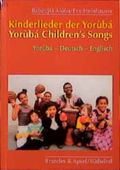 Kinderlieder der Yorúbá mit CD.