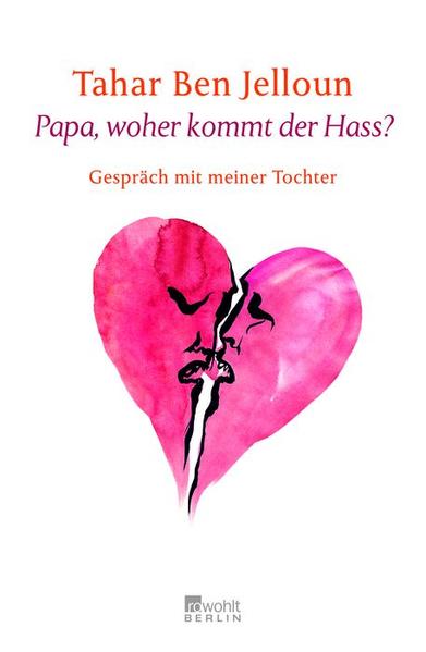 Papa, woher kommt der Hass?