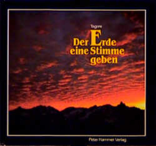 Der Erde eine Stimme geben.