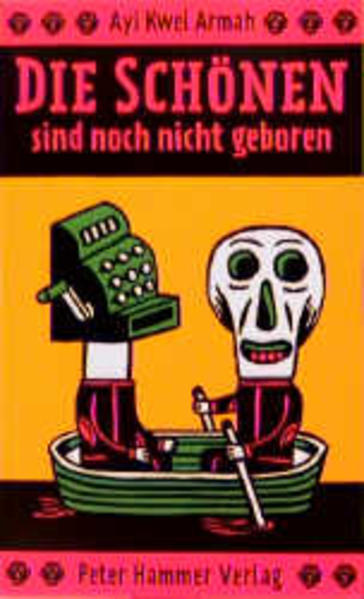 Die Schönen sind noch nicht geboren