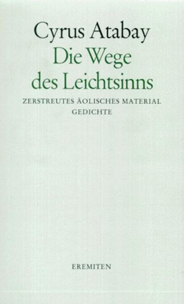 Die Wege des Leichtsinns