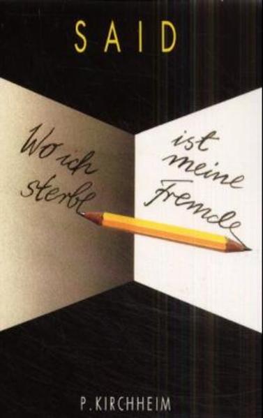 Wo ich sterbe ist meine Fremde. Exil und Liebe