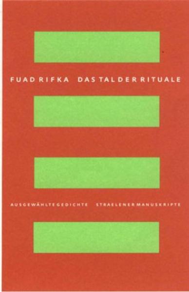Das Tal der Rituale, Ausgewählte Gedichte