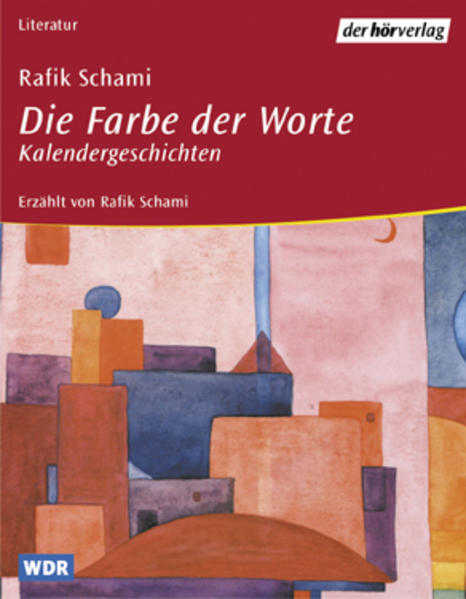 Die Farbe der Worte, Kalendergeschichten