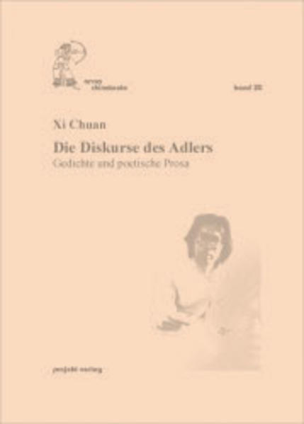 Die Diskurse des Adlers, Gedichte und poetische Prosa
