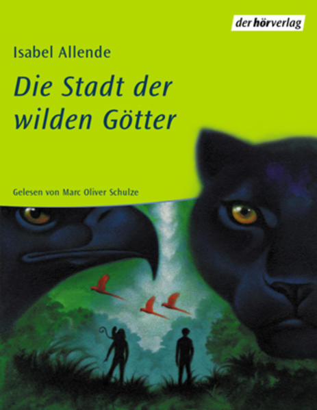 Die Stadt der wilden Götter. Vollständige Lesung. Ab 12 Jahren