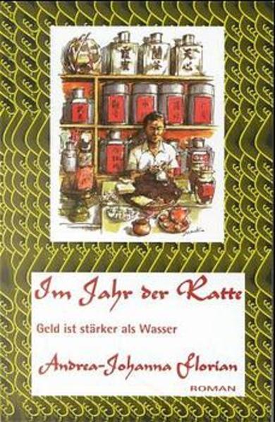 Im Jahr der Ratte, Geld ist stärker als Wasser