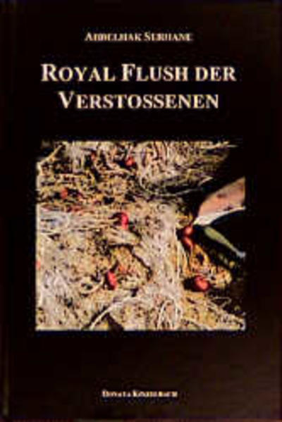 Royal Flush der Verstossenen