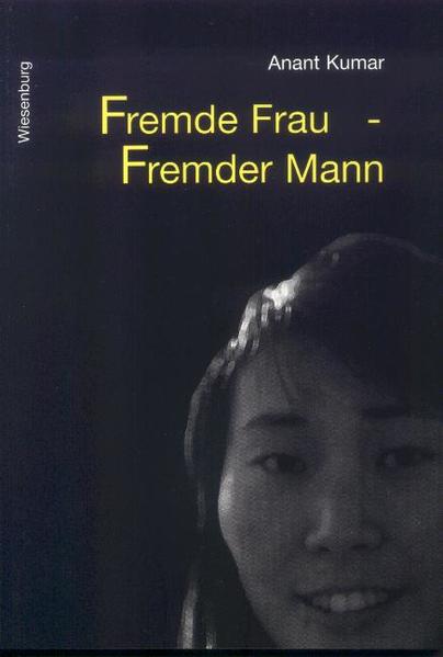 Fremde Frau – Fremder Mann