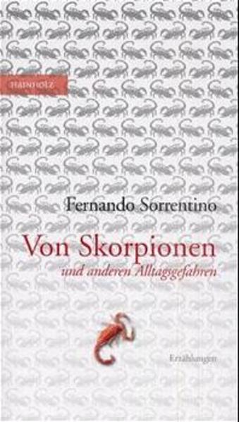 Von Skorpionen und anderen Alltagsgefahren