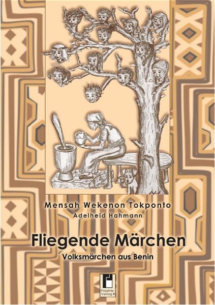 Fliegende Märchen, Volksmärchen aus Benin