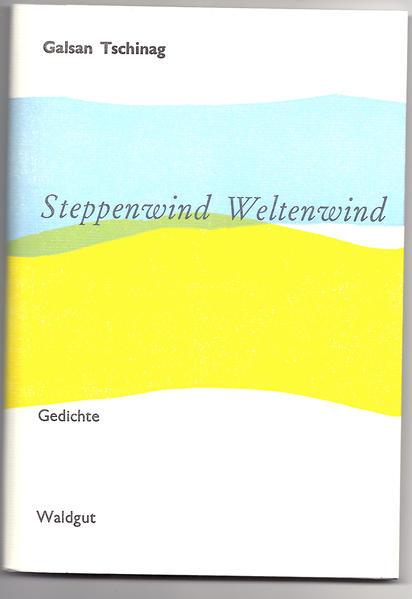 Steppenwind Weltenwind