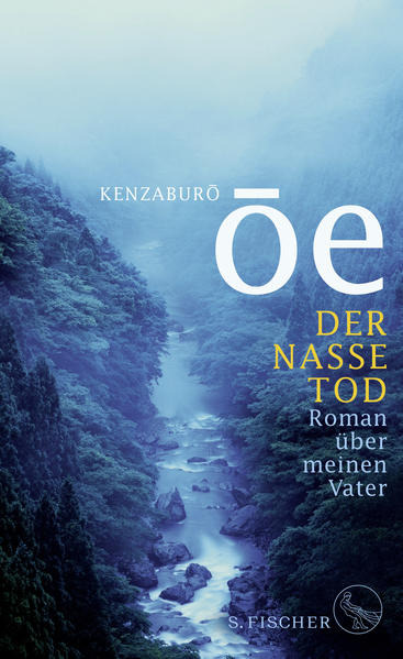 Der nasse Tod, Roman über meinen Vater