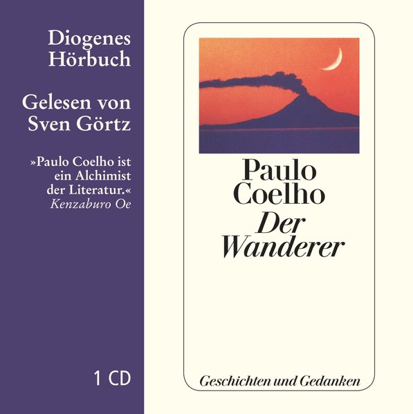 Der Wanderer. Geschichten und Gedanken