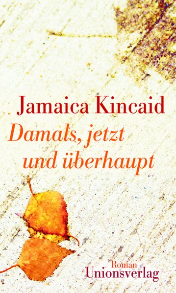 Damals, jetzt und überhaupt
