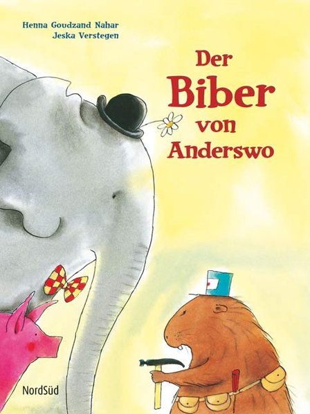 Der Biber von Anderswo